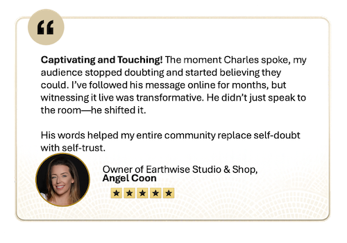 Testimonial from Angel Coon, owner of Earthwise Studio & Shop, praising Charles Starr’s live message for helping her community replace limiting beliefs